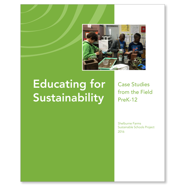 Educating for Sustainability: Case Studies from the Field, PreK-12 Cover